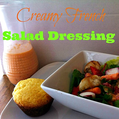 Creamy French Dressing Recipe