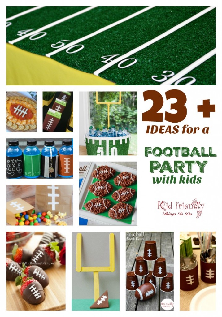 Over 23 Ideas for a fun Football Party With Kids - Decorations, Recipes, Games, & More! - fun and easy ideas. www.kidfriendlythingstodo.com