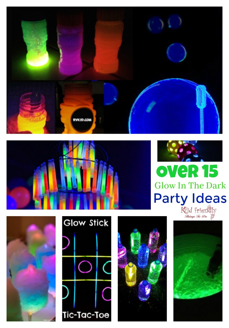 Glow In the Dark Party Ideas for a Fun New Year's Eve With the Kids, Teenagers and Adults - www.kidfriendlythingstodo.com